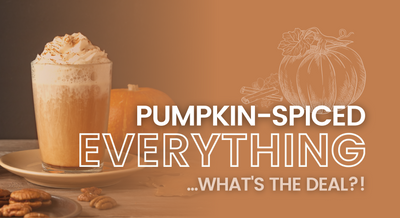 Pumpkin Spice Everything: What's the Deal?