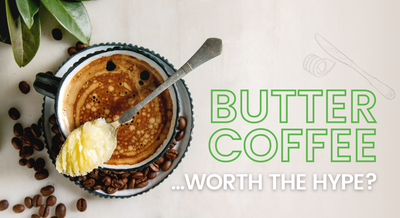 Is Butter Coffee Really Worth the Hype?