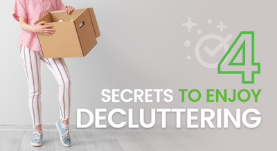 4 Secrets That Make De-Cluttering Your Space Actually Enjoyable
